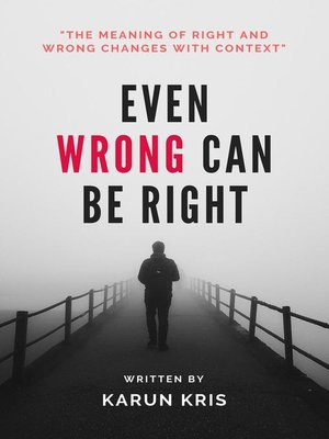 cover image of Even Wrong Can Be Right